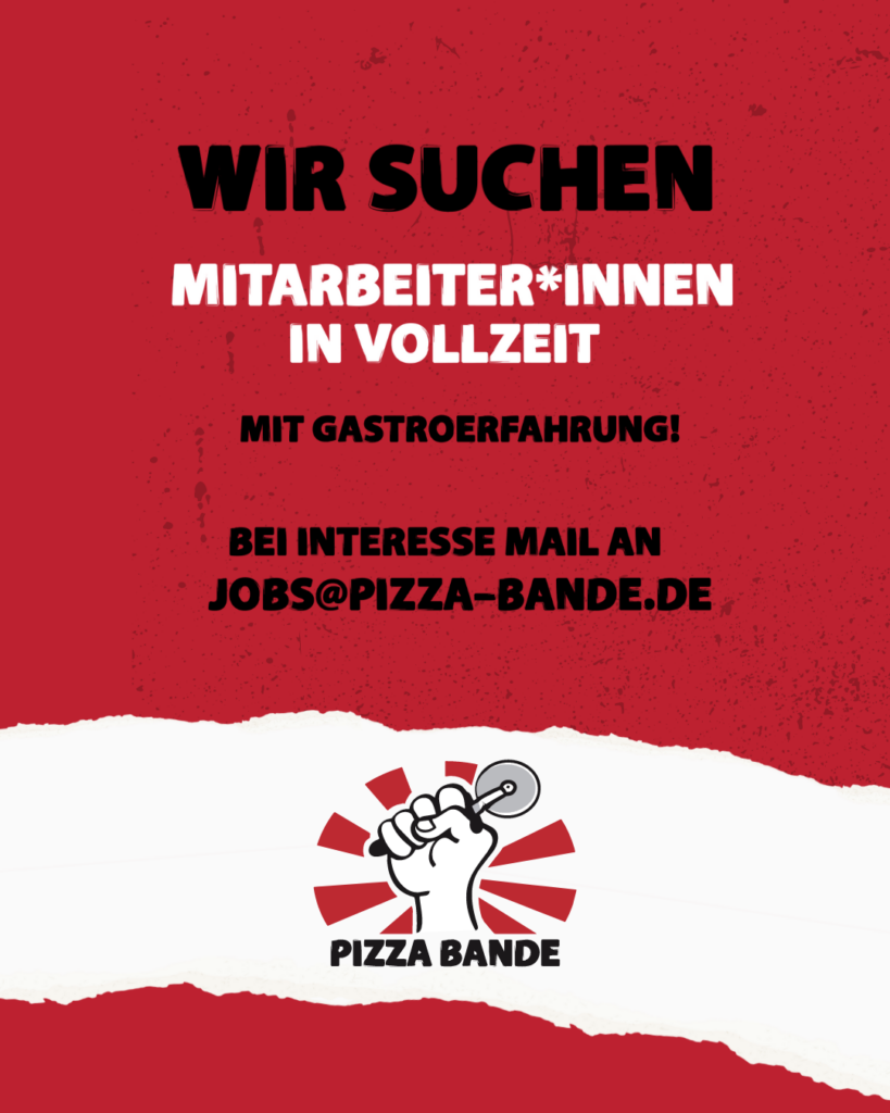 MitarbeiterInnen gesucht - Gastrojob bei der Pizza-Bande in Hamburg